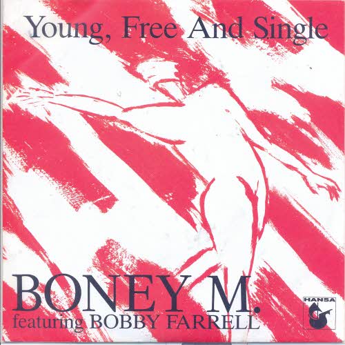 Boney M - Young, free and single