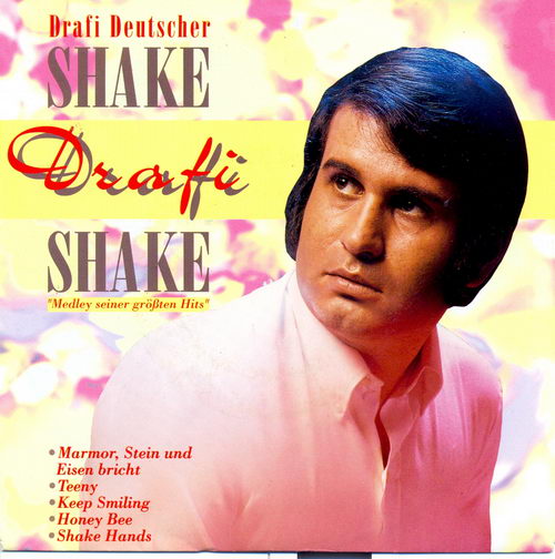 Deutscher Drafi - Shake, Drafi, Shake