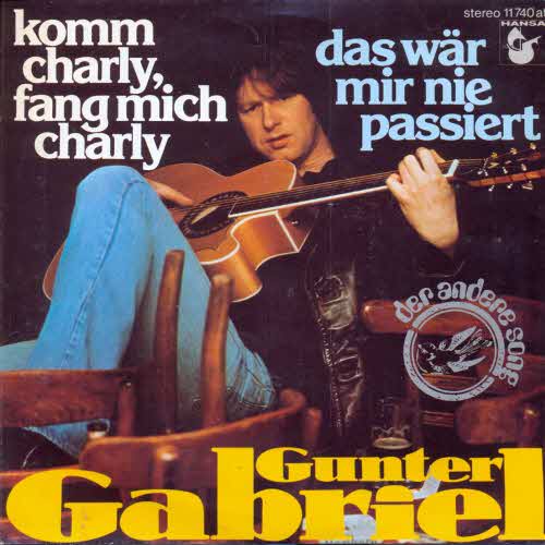 Gabriel Gunter - Komm Charly, fang mich Charly