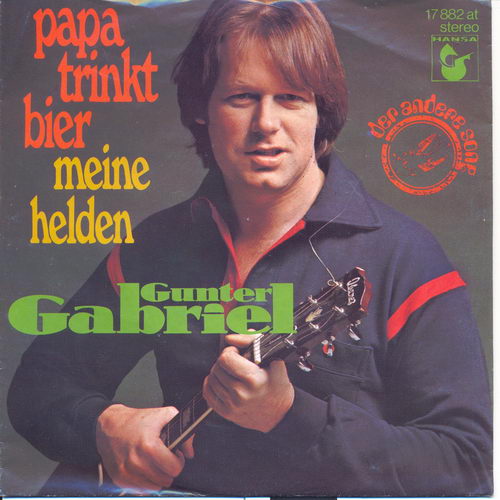 Gabriel Gunter - Papa trinkt Bier