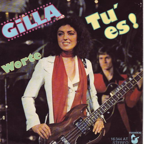 Gilla - Tu es