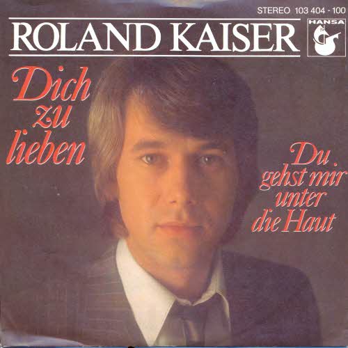 Kaiser Roland - Dich zu lieben