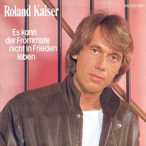 Kaiser Roland - Es kann der Frmmste nicht in Frieden leben