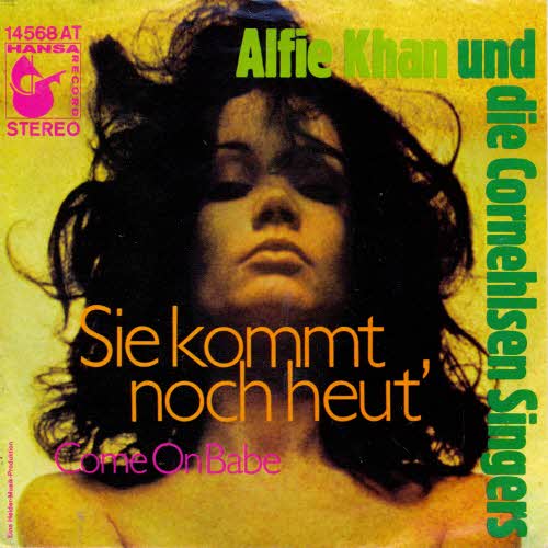 Khan Alfie & Cornehlsen Singers - Sie kommt noch heut'