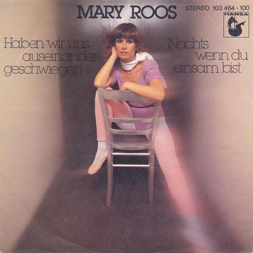 Roos Mary - Haben wir uns auseinander geschwiegen