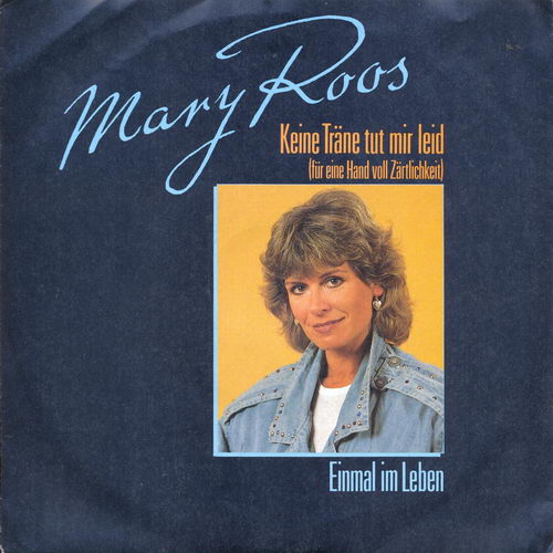 Roos Mary - Keine Trne tut mir leid