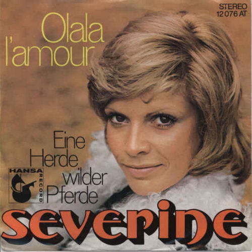 Severine - Olala l'amour (nur Cover)