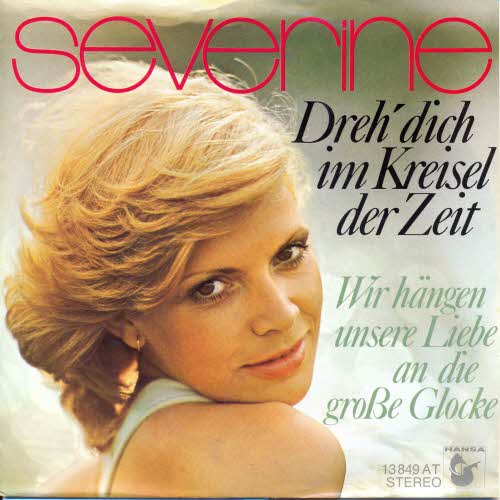 Severine - Dreh' dich im Kreisel der Zeit