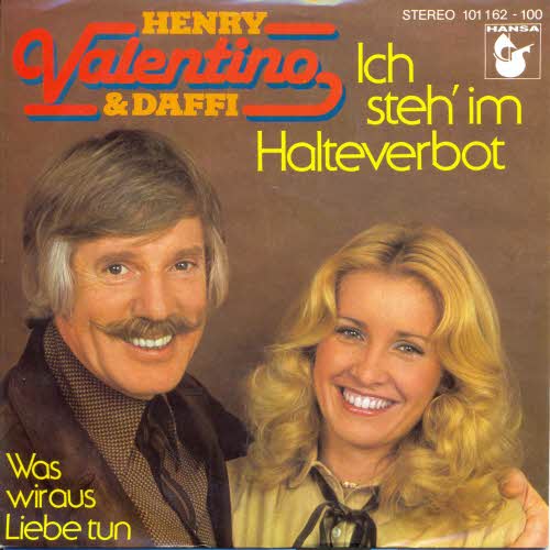Valentino Henry & Daffy - Ich steh' im Halteverbot