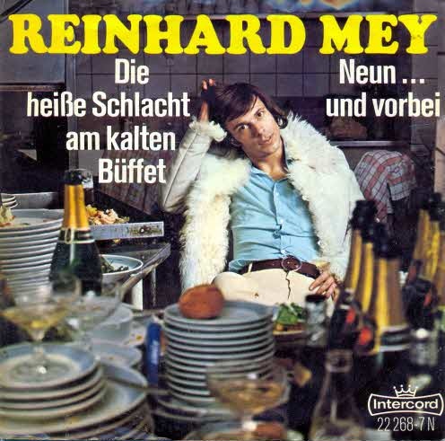 Mey Reinhard - Die heisse Schlacht am kalten Bffet