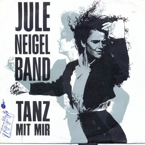 Jule Neigel Band - Tanz mit mir