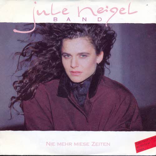 Neigel Jule Band - Nie mehr miese Zeiten (RED WAX)