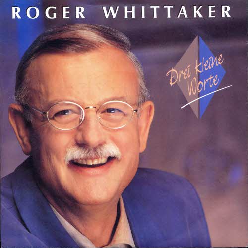Whittaker Roger - Drei kleine Worte