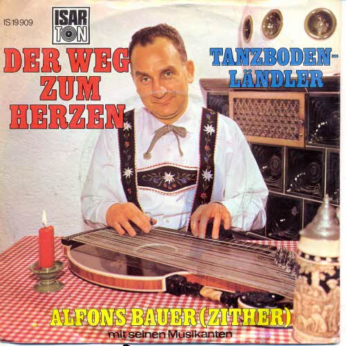 Bauer Alfons (Zither) - Der Weg zum Herzen