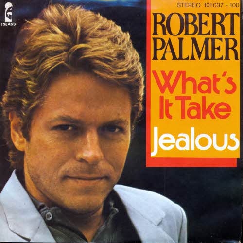 Palmer Robert - What's it take