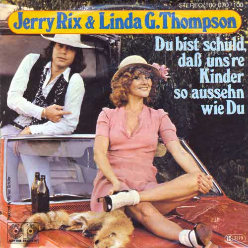 Rix Jerry & Thompson Linda G. - Du bist schuld....