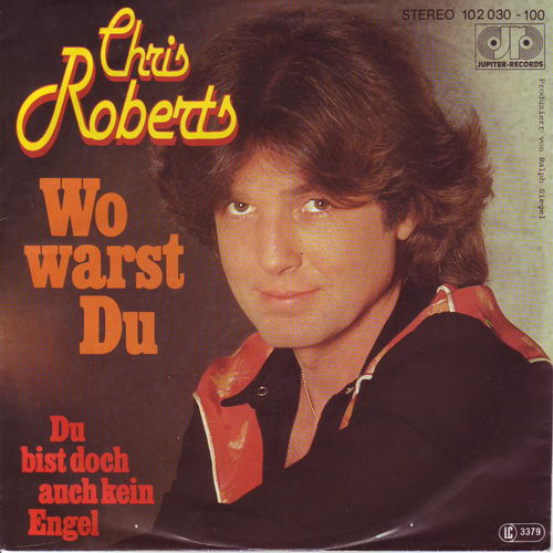 Roberts Chris - Wo warst du