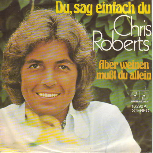 Roberts Chris - Du, sag einfach du (nur Cover)