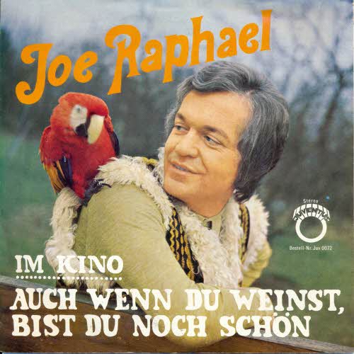 Raphael Joe - Auch wenn du weinst, bist du noch schn