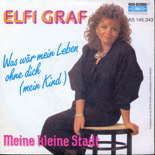 Graf Elfi - Was wr mein Leben ohne dich