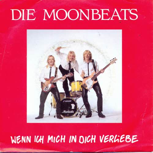 Moonbeats - Wenn ich mich in dich verliebe