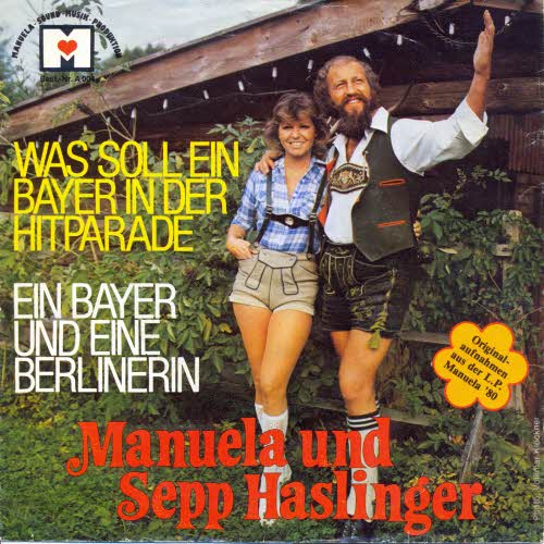 Manuela und Sepp Haslinger - Was soll ein Bayer in der Hitparade