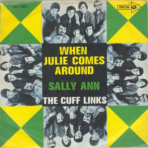 Cuff Links - When Julie comes around