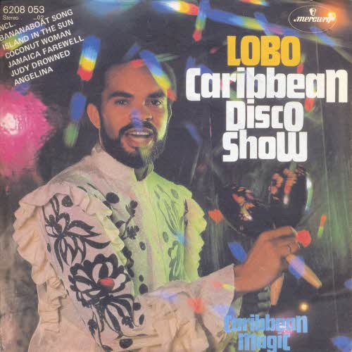 Lobo - Caribbean Disco Show (Medley)