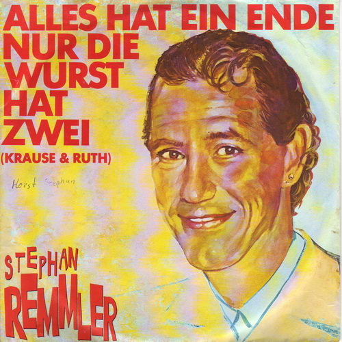 Remmler Stephan - Alles hat ein Ende, nur die.... (nur Cover)