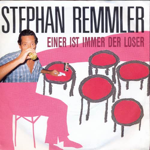 Remmler Stephan - Einer ist immer der Loser