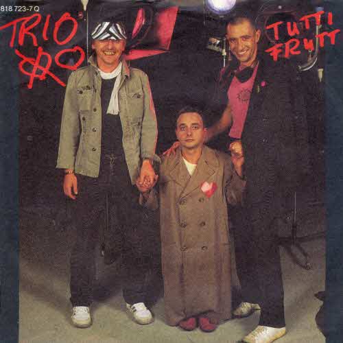 Trio - Tutti Frutti (nur Cover)