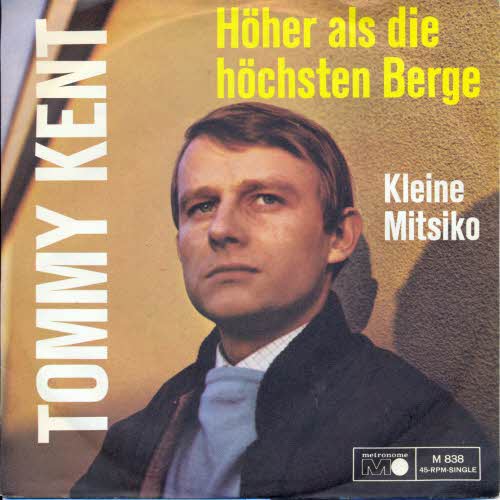 Kent Tommy - Hher als die hchsten Berge