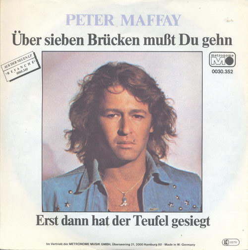 Maffay Peter - ber sieben Brcken musst du gehn