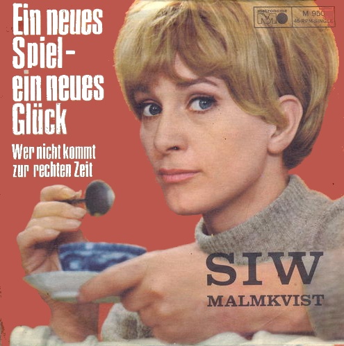 Siw Malmkvist - Ein neues Spiel - ein neues Glck