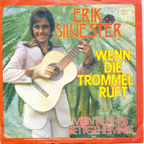 Silvester Erik - Wenn die Trommel ruft