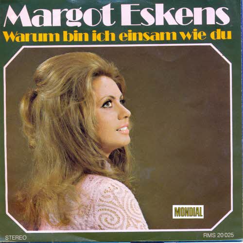 Eskens Margot - Warum bin ich einsam wie du