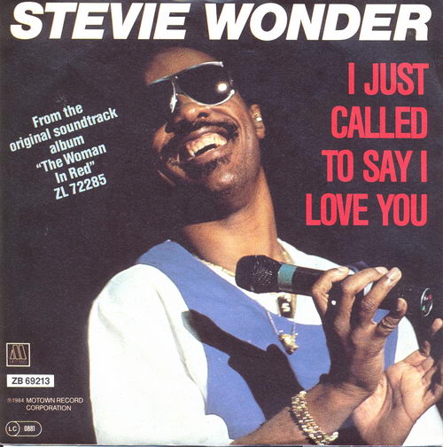 Wonder Stevie - I just called to say I love you