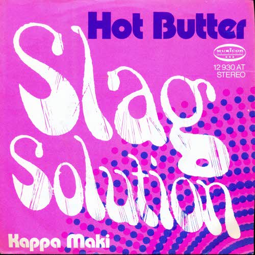 Hot Butter - Slag Solution
