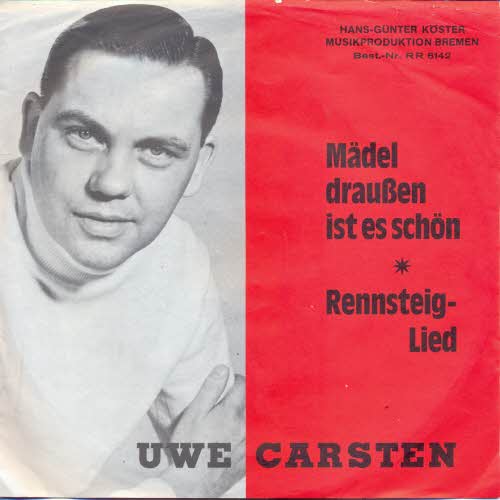 Carsten Uwe - Mdel draussen ist es schn