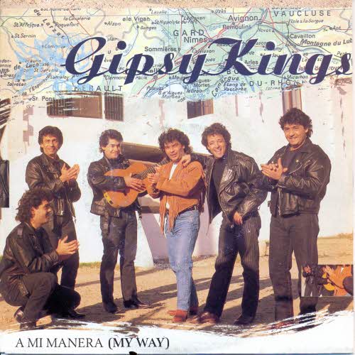 Gipsy Kings - A mi manera (holl. Pressung)