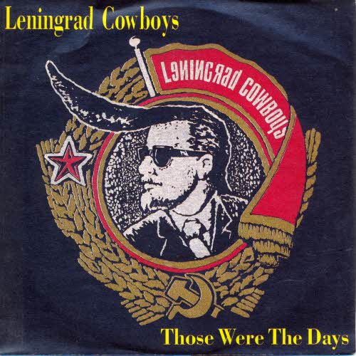 Leningrad Cowboys - Those were the days