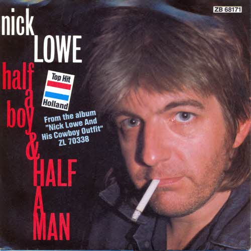 Lowe Nick - Half a Boy and half a man