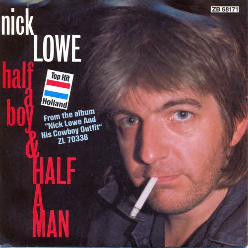 Lowe Nick - Half a Boy and half a man