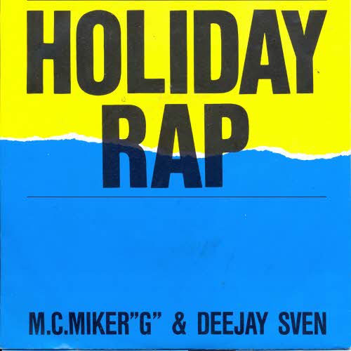 M.C. Miker "G" & Deejay Sven - Holiday Rap