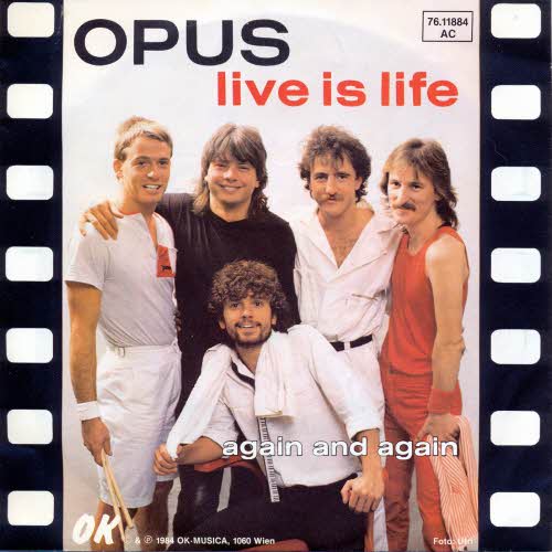 Opus - Live is life (sterr. Pressung)