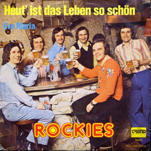 Rockies - #Heut' ist das Leben so schn