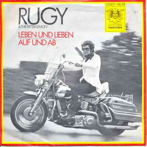 Rugy & Bitter Lemon (ex-Rattles) - Leben und lieben