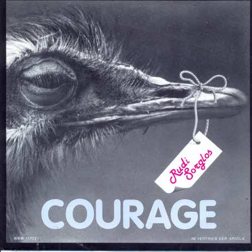 Sorglos Rudi - Courage