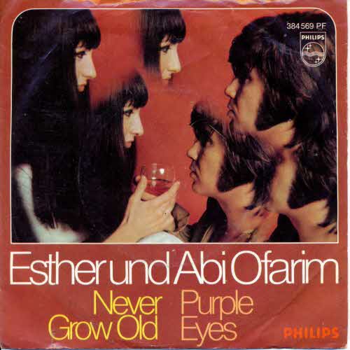 Ofarim Esther & Abi - Never grow old (AT-Pressung)
