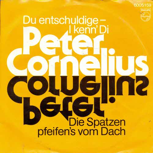 Cornelius Peter - Du entschuldige - I kenn di (sterr. Pressung)
